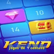 jogos de 1 centavo vai de bet